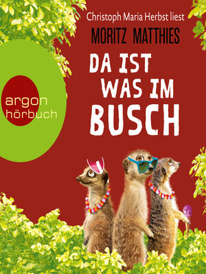 cover image of Da ist was im Busch--Erdmännchen-Krimi, Band 7 (Ungekürzte Lesung)